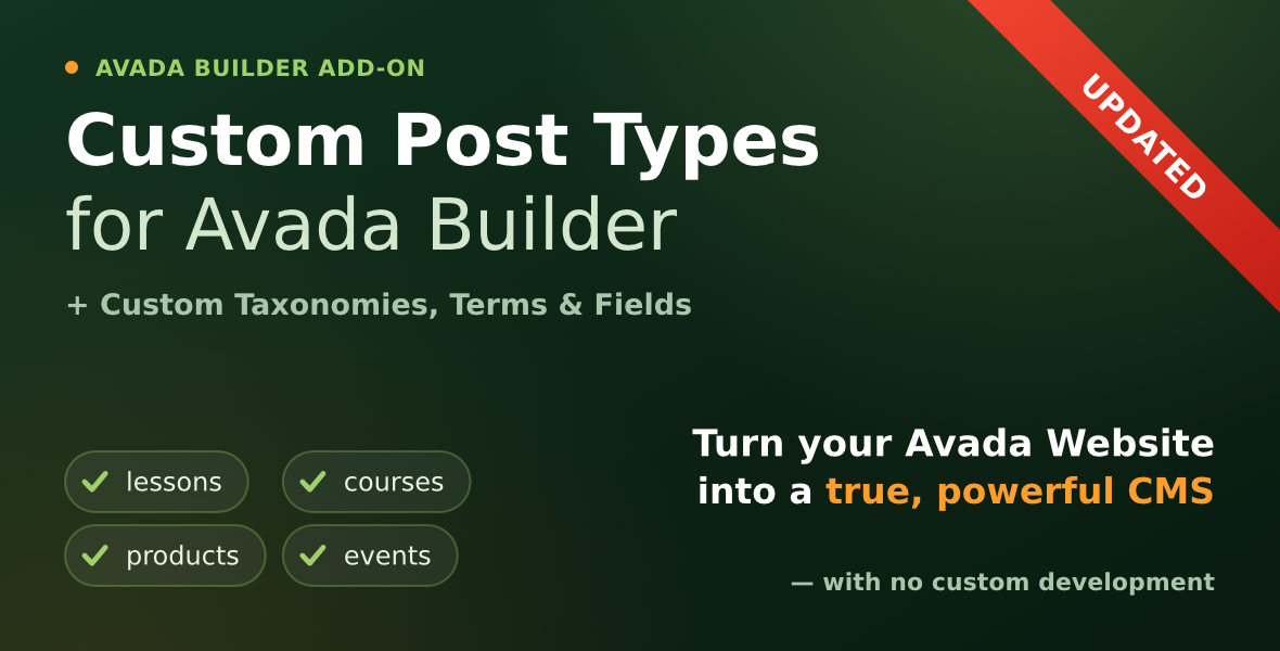 Custom Post Types, Taxonomies and Fields for Avada Builder